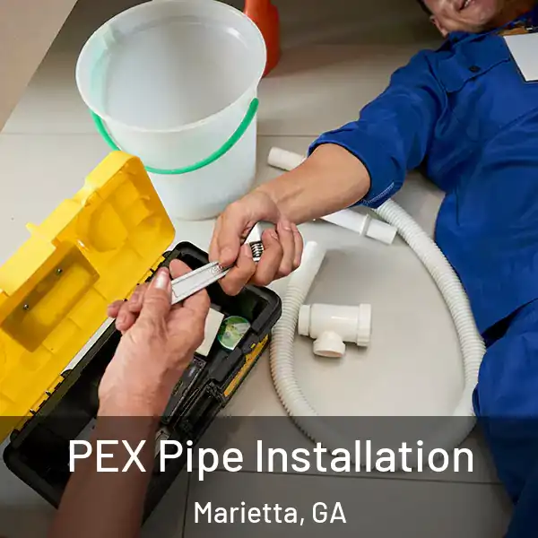  PEX Pipe Installation Marietta, GA